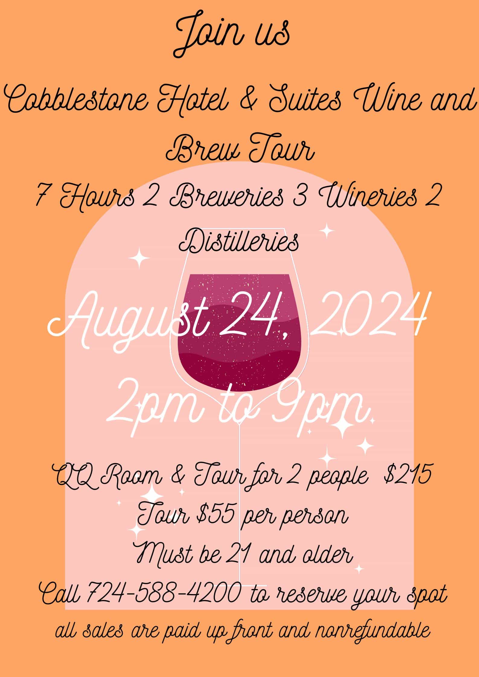 COBBLESTONE HOTEL & SUITES WINE AND BREW TOUR