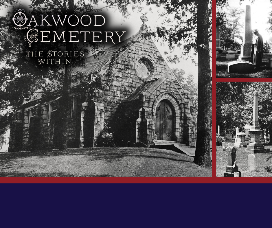 Oakwood Cemetery Tours: The Best of the Best