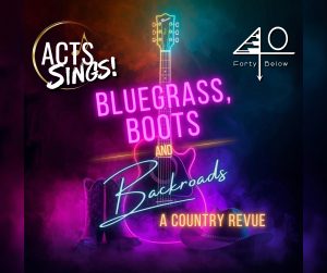 Neon-lit guitar on a smoky dark background with bold white 'ACTS SINGS!' and pink 'BLUEGRASS' text, a country music promo poster.