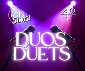 Stage with purple lights and two microphones; left shows 'ACTS SINGS!' in white, right features a logo reading 'Forty Below'.