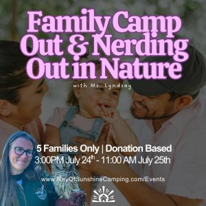 Promotional poster for a family camp-out and nerding-out in nature event with dates and a website; features a smiling family outdoors and large purple event title text overlaid.